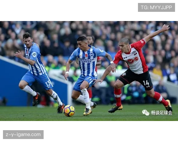 布莱顿高效逼抢体系实现战术突破，创新打法令对手难以招架