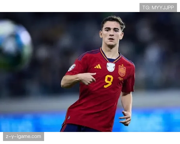 加维回归国家队，表现稳健或助力西班牙重返巅峰